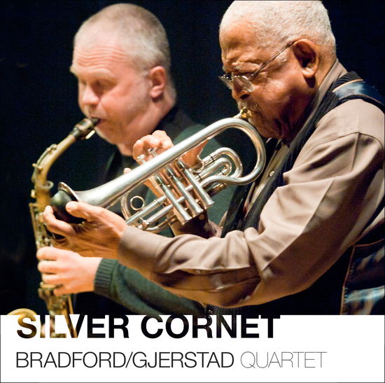 Cover for Bradford, Bobby / Frod · Silver Cornet (CD) (2019)