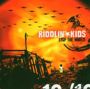 Riddlin Kids · Stop The World (CD) (2004)