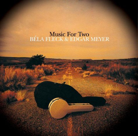 Bela Fleck & Edgar Meyer-music for Two - Bela Fleck - Música - SONY MUSIC - 0827969210628 - 27 de abril de 2004