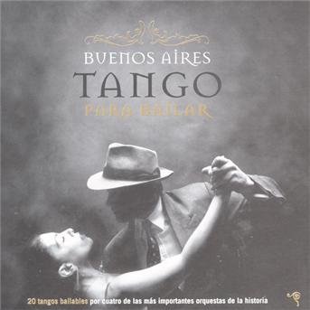 Cover for Buenos Aires Tango Para Bailar / Var (CD) (2003)
