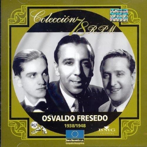 Cover for Fresedo Osvaldo · Coleccion 78 - 1938/1948 (CD) (2004)