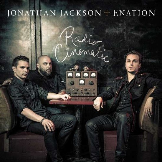 Cover for Jackson, Jonathan -&amp; Enation- · Radio Cinematic (CD) (2014)
