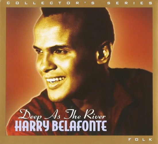 Deep As The River - Harry Belafonte - Music -  - 0874757006628 - 