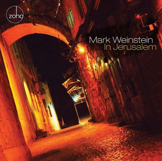 Cover for Mark Weinstein · In Jerusalem (CD) (2016)