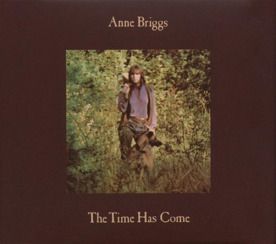 Cover for Anne Briggs · Time Has Come (CD) [Remastered edition] [Digipak] (2007)