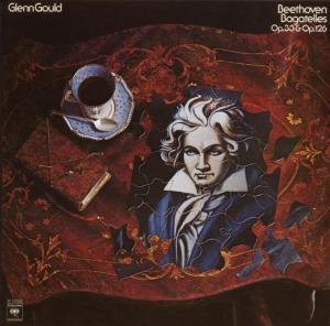 Cover for Glenn Gould · Beethoven: Bagatelles, Op. 33 &amp; Op. 126 (CD) (2008)