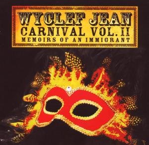 Cover for Wyclef Jean · Carnival Iimemoirs of an Immigrant (CD) (2007)
