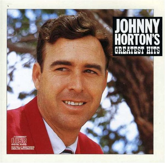 Cover for Johnny Horton · Johnny Horton-johnny Horton's Greatest Hits (CD) (2008)