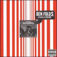 Stems and Seeds - Ben Folds - Musikk - POP - 0886974619628 - 30. juni 1990