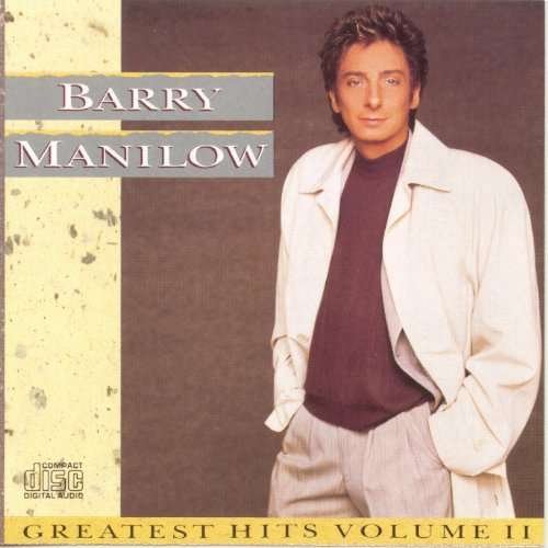 Cover for Barry Manilow · Barry Manilow-greatest Hits Volume II (CD) (1990)