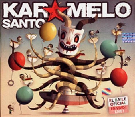 Santo Karamelo · El Baile Oficial: en Vivo (CD) (2009)