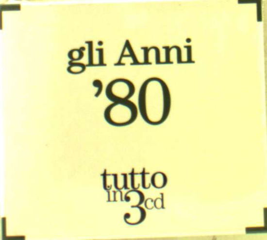 Anni 80 / Various - Anni 80 / Various - Musikk - Pid - 0886978679628 - 1. mars 2011