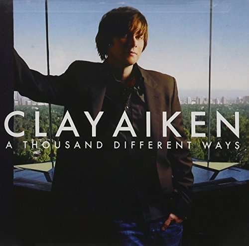Cover for Clay Aiken · Thousand Different Ways (CD) (2006)