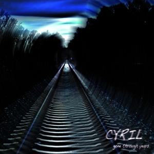 Gone Through Years - Cyril - Music - PROGRESSIVE PROMOTION - 0887516858628 - 