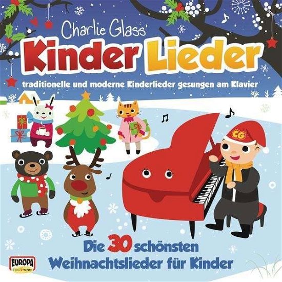 Cover for Charlie Glass' Kinder Lieder · Kinder Weihnacht-die 30 Schonsten Weih (CD) (2013)