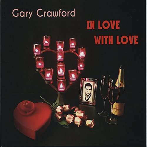 Cover for Gary Crawford · In Love with Love (CD) (2014)