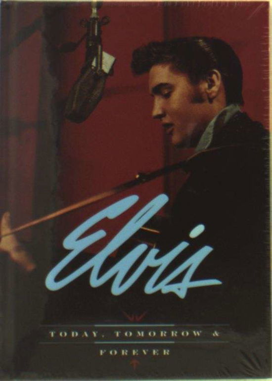 Today, Tomorrow and Forever - Elvis Presley - Musik - SONY MUSIC CMG - 0888430487628 - 9. maj 2014