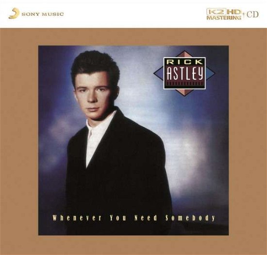 Cover for Rick Astley · Whenever You Need Somebody (HDCD) [High quality edition] (2014)