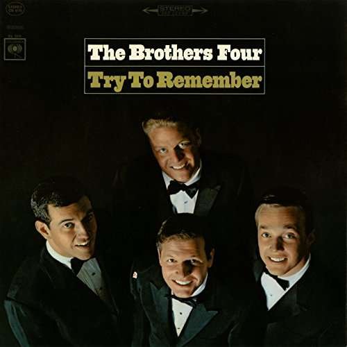 Try to Remember - Brothers Four - Musique - SNYM - 0888751135628 - 23 septembre 2016
