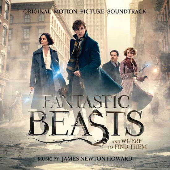 Fantastic Beasts And Where To Find Them - James Newton Howard - Music - WATERTOWER MUSIC - 0889853852628 - November 17, 2016