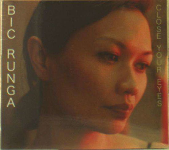Cover for Bic Runga · Close Your Eyes (CD) (2016)