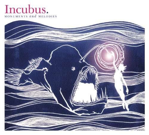 Cover for Incubus · Monuments And Melodies (CD) (2017)