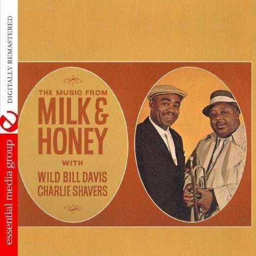 Cover for Wild Bill Davis &amp; Ch · Music From Milk &amp; Honey (CD) (2012)