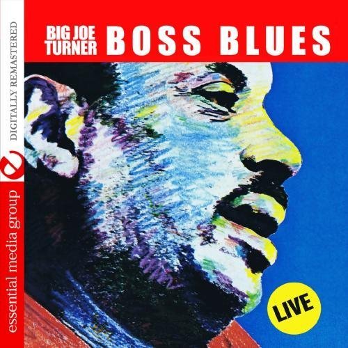 Cover for Big Joe Turner · Boss Blues: Live (CD) (2012)