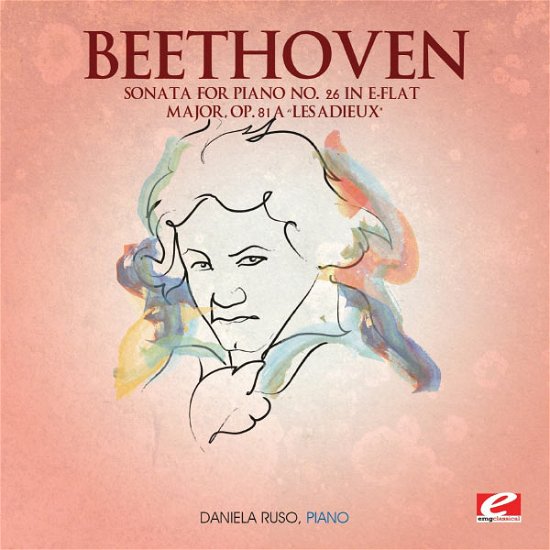 Sonata For Piano 26 In E-Flat Major - Beethoven - Música - Essential Media Mod - 0894231564628 - 9 de agosto de 2013