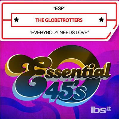 Cover for Globetrotters  · Esp / Everybody Needs Love (CD)