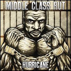 Cover for Hurricane · Middle Class Rut (LP) (2011)