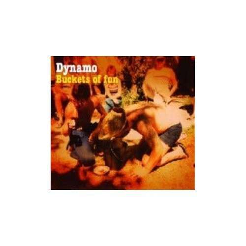 Cover for Dynamo · Buckets of Fun (CD) (2012)