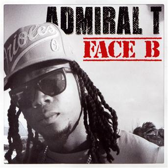 Cover for Admiral T · Face B (CD) (2012)