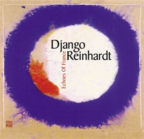Echoes Of France - Jazz Reference Collection - Django Reinhardt - Musikk - DREYFUS - 3460503672628 - 13. november 2000