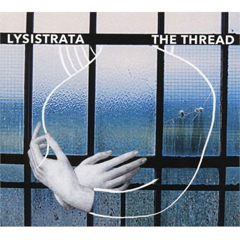 Cover for Lysistrata · Thread (CD) (2018)