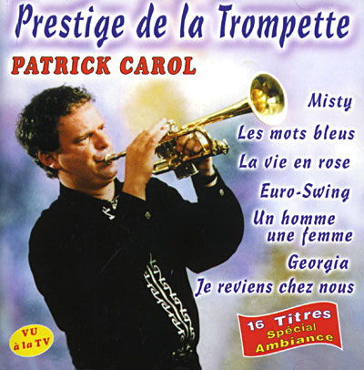 Cover for Prestige De La Trompette · El Nimemo Ii - Carolina - Je Reviens Chez Nous - Honesty ? (CD)