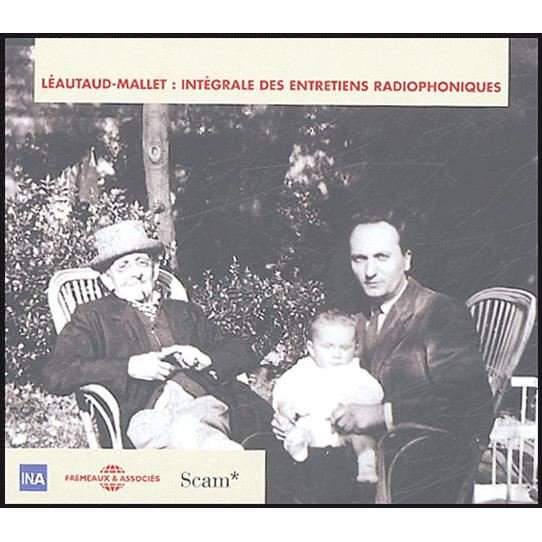 Integrale Des Entretiens Radiophoniques - Leautaud Mallet - Music - FRE - 3561302501628 - April 4, 2003