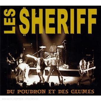 Cover for Les Sherrif · Du Poudron Et Des Glumes (CD) (2017)