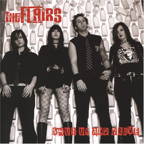 Cover for Flairs · Shut Up And Drive (CD) (2007)