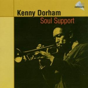 Soul Support - Kenny Dorham - Música - JAZZ COLOURS - 4002587475628 - 25 de junho de 2001