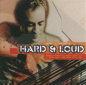 Cover for Various Artists · Bobby V. Presents Hard &amp; Loud (CD) (2005)