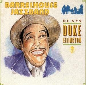 Cover for Barrelhouse Jazzband · Plays Duke Ellington (CD) (2019)