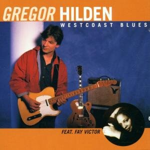 Gregor Hilden · Westcoast Blues (CD) (1998)