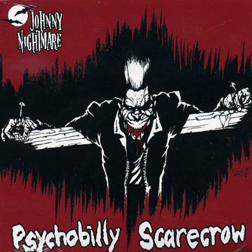 Cover for Johnny Nightmare · Psychobilly Scarecrow (CD) (2017)