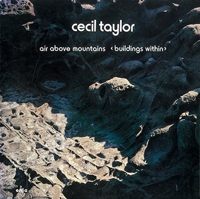 Cover for Cecil Taylor · Air Above Mountains (CD) [Japan Import edition] (2022)