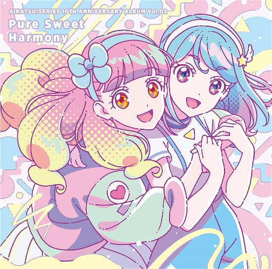 Aine.mio.maika.ema from Be · Aikatsu!series 10th Anniversary Album Vol.02 Pure Sweet Harmony (CD) [Japan Import edition] (2022)