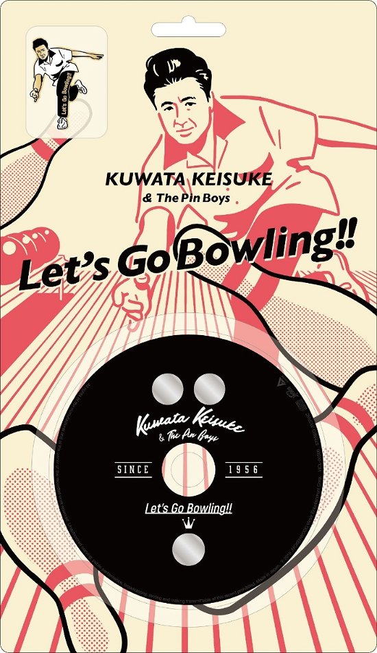 Cover for Kuwata Keisuke &amp; the Pin B · Let's Go Bowling &lt;limited&gt; (CD) [Japan Import edition] (2019)
