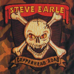 Copperhead Road - Steve Earle - Muziek - MCA - 5011781342628 - 1989