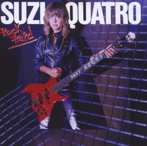 Cover for Suzi Quatro · Rock Hard (CD) [Remastered edition] (2012)