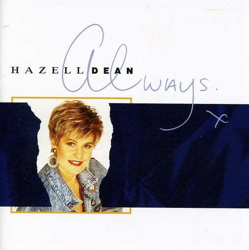 Always - Hazell Dean - Muziek - CHERRY RED RECORDS - 5013929429628 - 23 april 2012